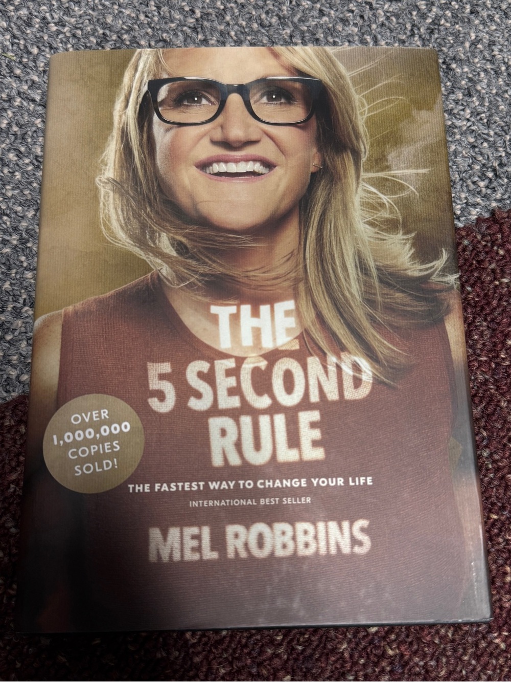 The 5 Second Rule by Mel Robbins